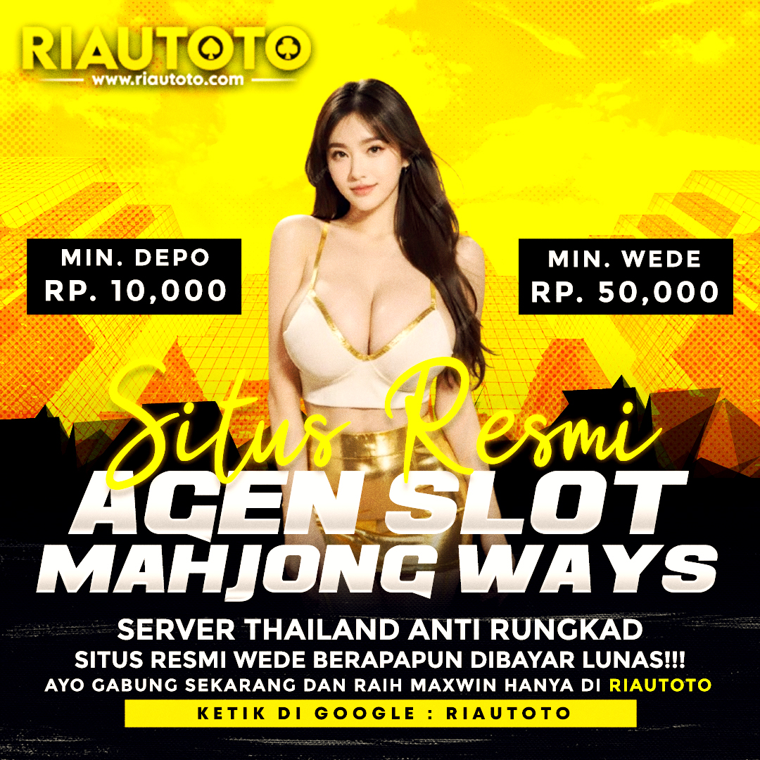 RIAUTOTO - Agen Slot Mahjong Ways Server Thailand Resmi